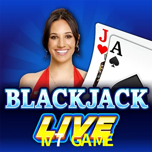 IV7 GAME — Live Blackjack live casino blackjack | Play on Android APK & iPhone for real money | Evolution